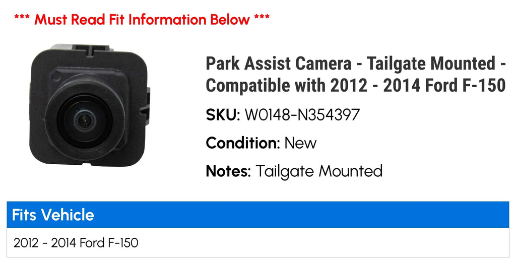 Park Assist Camera - Tailgate Mounted - Compatible with 2012 - 2014 Ford F-150 2013